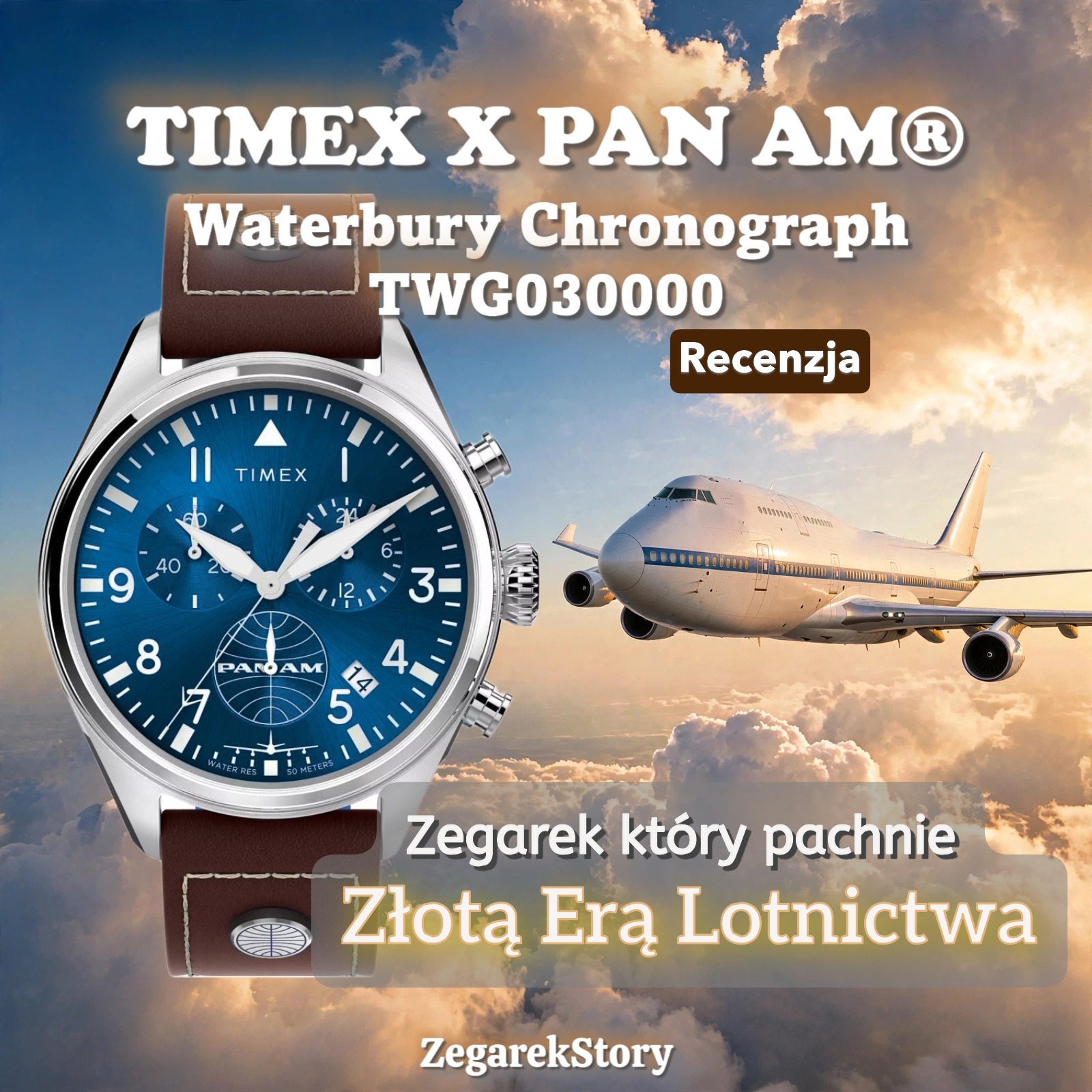 TIMEX X PAN AM® Waterbury Chronograph TWG030000 — recenzja zegarka, który pachnie Złotą Erą Lotnictwa